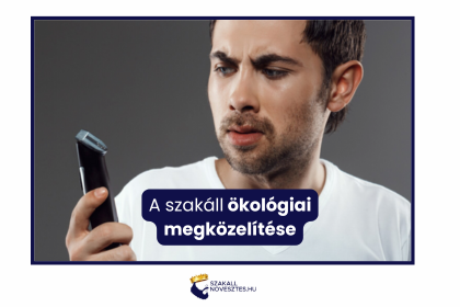 A szakáll ökológiai megközelítése