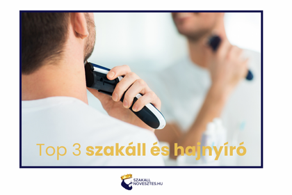 Top 3 szakáll és hajnyíró